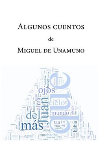 Kniha Algunos cuentos Miguel de Unamuno