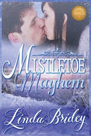 Carte Mistletoe Mayhem: Clean Historical Western Cowboy Romance Novel Linda Bridey