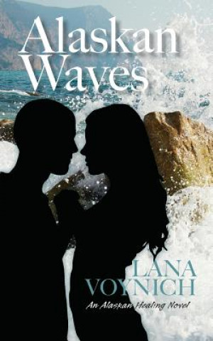 Knjiga Alaskan Waves Lana Voynich