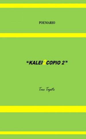 Knjiga Kalei2copio 2 Tere Topete