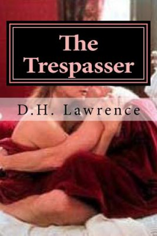 Carte The Trespasser D H Lawrence