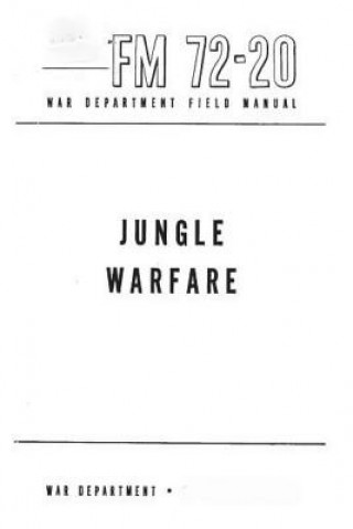 Carte FM 72-20 Jungle Warfare United States War Department