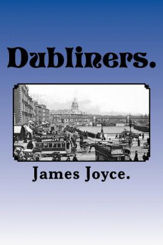 Carte Dubliners. James Joyce