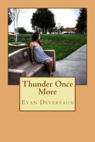 Livro Thunder Once More Evan James Devereaux