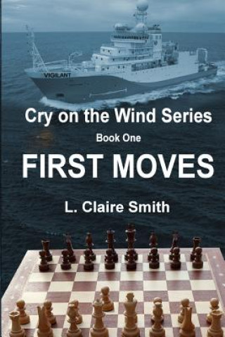 Könyv First Moves L Claire Smith