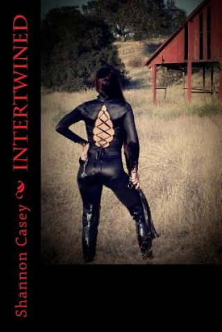 Knjiga Intertwined Shannon Casey