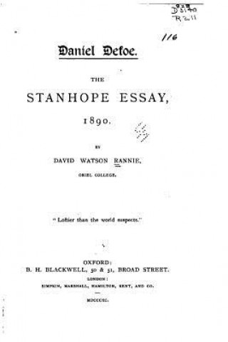 Książka Daniel Defoe, The Stanhope Essay, 1890 David Watson Rannie