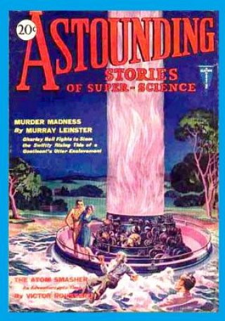 Carte Astounding Stories of Super-Science, Vol. 2, No. 2 (May, 1930) (Volume 2) Murray Leinster