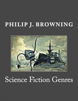 Buch Science Fiction Genres: Reference Guide & Citation Source Philip J Browning