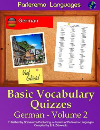 Carte Parleremo Languages Basic Vocabulary Quizzes German - Volume 2 Erik Zidowecki