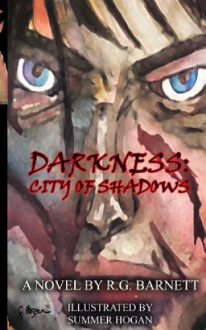 Книга Darkness: City of Shadows R G Barnett