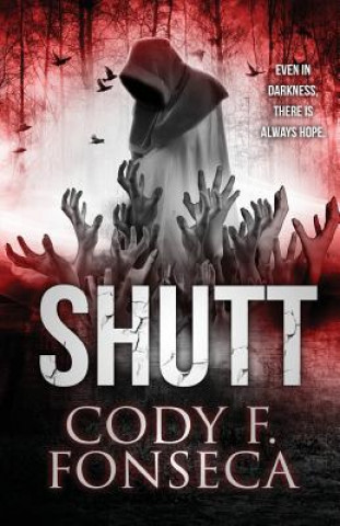Carte Shutt: Revised Edition Cody F Fonseca