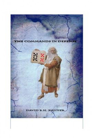 Carte Commands in Defence MR David B H Kanner