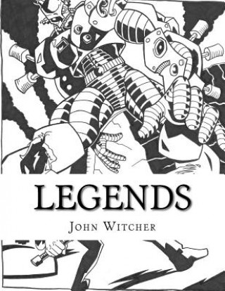 Kniha Legends MR John a Witcher
