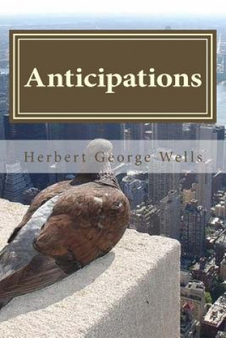 Carte Anticipations Herbert George Wells