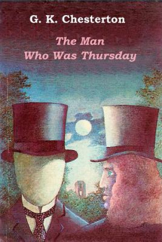 Book The Man Who Was Thursday G. K. Chesterton