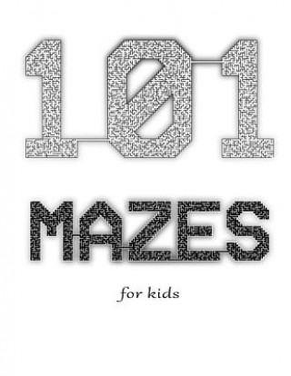 Libro 101 Mazes for Kids John B Nevin