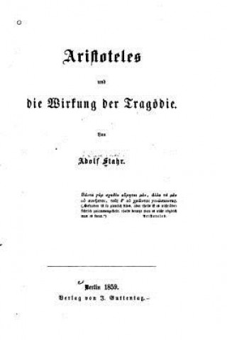 Книга Aristoteles und die Wirkung der Tragödie Adolf Stahr