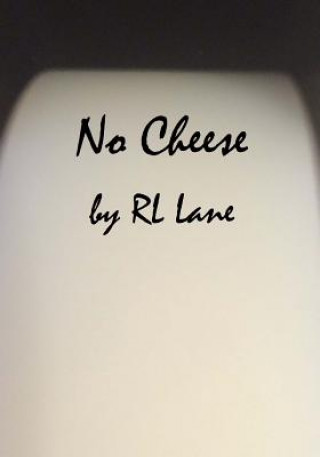 Knjiga No Cheese Rl Lane