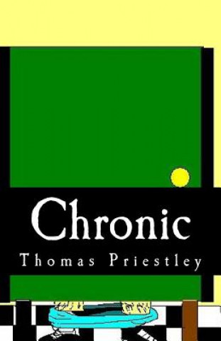 Könyv Chronic Thomas Priestley