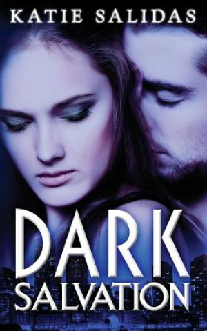 Livre Dark Salvation Katie Salidas