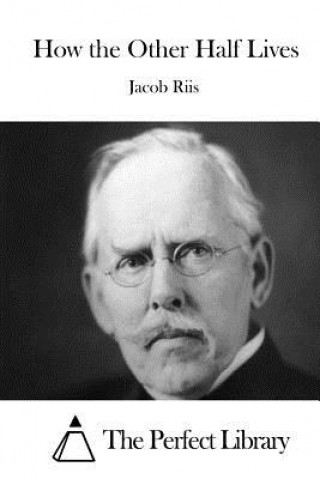 Könyv How the Other Half Lives Jacob Riis