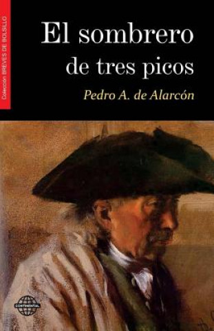 Kniha El sombrero de tres picos Pedro Antonio de Alarcon