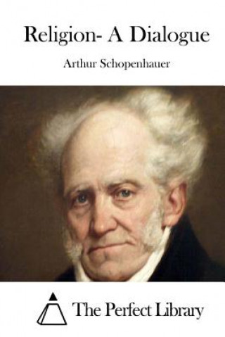 Książka Religion- A Dialogue Arthur Schopenhauer