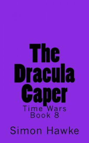 Buch Dracula Caper Simon Hawke