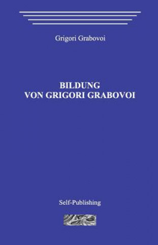 Könyv Bildung Von Grigori Grabovoi Grigori Grabovoi
