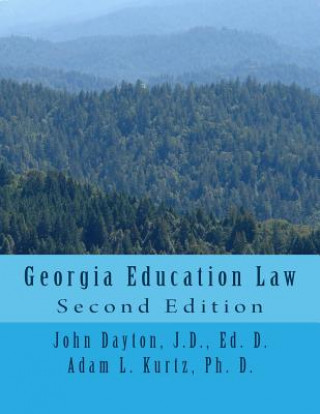 Książka Georgia Education Law: Second Edition Dr John Dayton