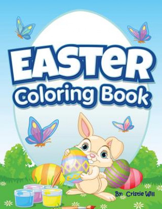 Carte Easter: Coloring Book Cristie Will