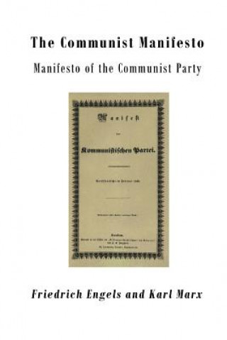 Kniha The Communist Manifesto: Manifesto of the Communist Party Friedrich Engels