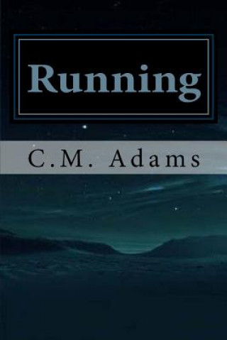 Book Running C M Adams