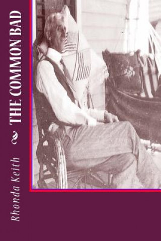 Βιβλίο The Common Bad Rhonda Keith