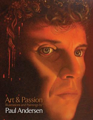 Buch Art & Passion Paul Andersen