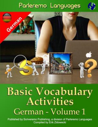 Carte Parleremo Languages Basic Vocabulary Activities German - Volume 1 Erik Zidowecki