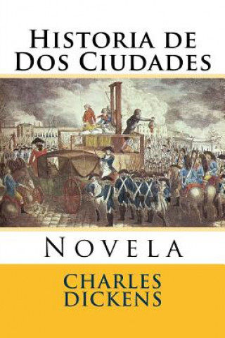 Książka Historia de Dos Ciudades: Novela Martin Hernandez B