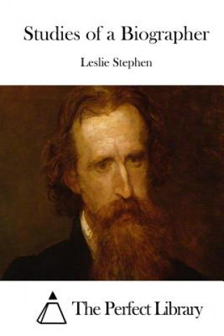 Kniha Studies of a Biographer Leslie Stephen