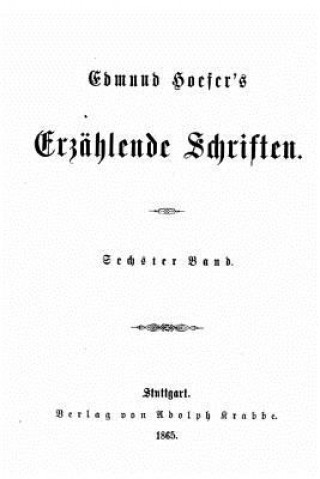 Książka Erzählende Schriften Edmund Hofer