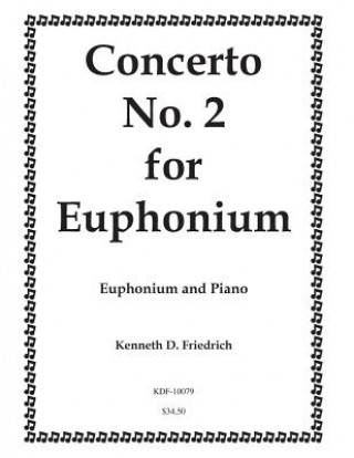 Książka Concerto No. 2 for Euphonium Kenneth Friedrich