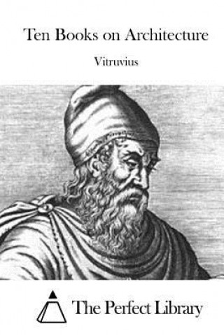 Kniha Ten Books on Architecture Vitruvius