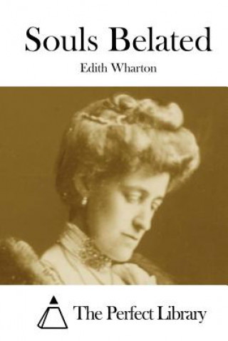 Könyv Souls Belated Edith Wharton