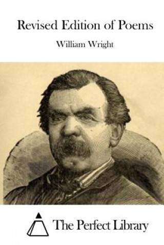 Kniha Revised Edition of Poems William Wright