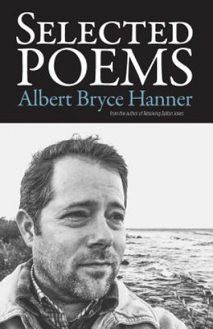 Книга Selected Poems Albert Bryce Hanner