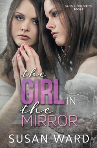 Kniha The Girl in the Mirror Susan Ward