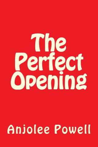 Carte The Perfect Opening Anjolee G Powell