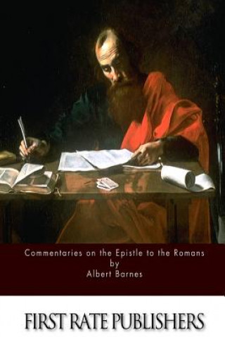 Carte Commentaries on the Epistle to the Romans Albert Barnes