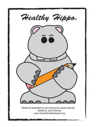 Könyv Healthy Hippo Joni J Downey