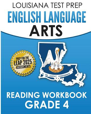 Kniha LOUISIANA TEST PREP English Language Arts Reading Workbook Grade 4: Covers the Literature and Informational Text Reading Standards Test Master Press Louisiana